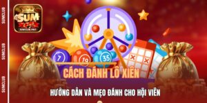 Cách Đánh Lô Xiên - Hướng Dẫn Và Mẹo Đánh Cho Hội Viên