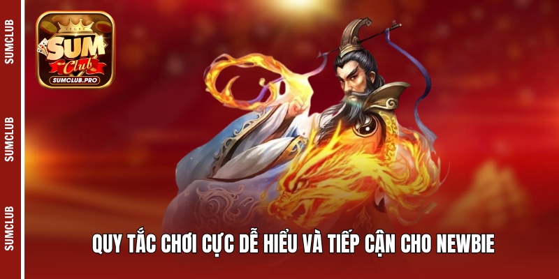 Khởi Nghĩa Tam Quốc Sumclub - Siêu phẩm thời chiến thu 3 Quy tắc chơi cực dễ hiểu và tiếp cận cho newbie